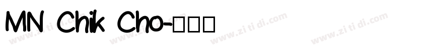 MN Chik Cho字体转换